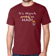 mad about march t shirt